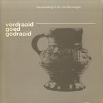 Verdraaid goed gedraaid. Verzameling H.J.E. van Beuningen
W.F. Renaud e.a.
€ 8,00 Verdraaid goed gedraaid. Verzameling H.J.E. van Beuningen
W.F. Renaud e.a.
€ 8,00
