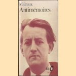 Antimémoires. Nouvelle édition revue et augmentée
André Malraux
€ 8,00 Antimémoires. Nouvelle édition revue et augmentée
André Malraux
€ 8,00