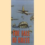 The Fall of Crete
Alan Clark
€ 6,00 The Fall of Crete
Alan Clark
€ 6,00