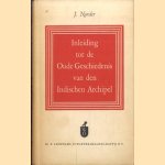 Inleiding tot de oude geschiedenis van den Indischen Archipel
J. Norder
€ 6,00 Inleiding tot de oude geschiedenis van den Indischen Archipel
J. Norder
€ 6,00