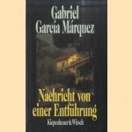 Nachricht von einer Entführung
Gabriel Garcia Marquez
€ 10,00 Nachricht von einer Entführung
Gabriel Garcia Marquez
€ 10,00