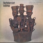 The Potter's Art in Africa
William Fagg e.a.
€ 5,00 The Potter's Art in Africa
William Fagg e.a.
€ 5,00