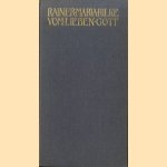 Geschichten vom lieben Gott
Rainer Maria Rilke
€ 10,00 Geschichten vom lieben Gott
Rainer Maria Rilke
€ 10,00