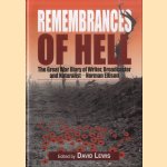 Remembrances of Hell. The Great War Diary of Writer, Broadcaster and Naturalist - Norman Ellison
David Lewis
€ 15,00