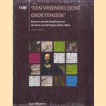 'Een vriendelijcke groetenisse'. Brieven van het thuisfront aan de vloot van De Ruyter (1664-1665)
A.P. van Vliet
€ 10,00 'Een vriendelijcke groetenisse'. Brieven van het thuisfront aan de vloot van De Ruyter (1664-1665)
A.P. van Vliet
€ 10,00