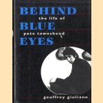 Behind Blue Eyes. The Life of Pete Townshend
Geoffrey Giuliano
€ 10,00