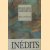 Textes retrouvés
Pierre Drieu la Rochelle
€ 10,00 Textes retrouvés
Pierre Drieu la Rochelle
€ 10,00