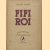 Fifi roi
Claude Jamet
€ 10,00 Fifi roi
Claude Jamet
€ 10,00