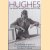 Hughes: The Private Diaries, Memos and Letters door Richard Hack