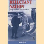 Reluctant Nation: Australia and the Allied Defeat of Japan, 1942-45
David Day
€ 12,50 Reluctant Nation: Australia and the Allied Defeat of Japan, 1942-45
David Day
€ 12,50