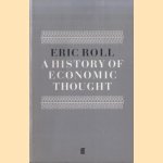 A History of Economic Thought
Eric Roll
€ 7,50 A History of Economic Thought
Eric Roll
€ 7,50