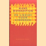 De liedjes voor kinderen
Hans Dorrestijn
€ 5,00 De liedjes voor kinderen
Hans Dorrestijn
€ 5,00