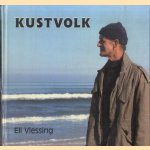 Kustvolk. Gesprekken met mensen over hun relatie met de zee
Eli Vlessing
€ 7,00 Kustvolk. Gesprekken met mensen over hun relatie met de zee
Eli Vlessing
€ 7,00
