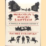 Molotov's Magic Lantern: Travels in Russian History
Rachel Polonsky
€ 10,00 Molotov's Magic Lantern: Travels in Russian History
Rachel Polonsky
€ 10,00