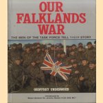 Our Falklands War. The Men of the Task Force Tell Their Story
Geoffrey Underwood
€ 8,00 Our Falklands War. The Men of the Task Force Tell Their Story
Geoffrey Underwood
€ 8,00