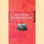 Hitlers Österreich. 'Eine Bewegung und ein Volk'
Evan Burr Bukey
€ 8,00 Hitlers Österreich. 'Eine Bewegung und ein Volk'
Evan Burr Bukey
€ 8,00