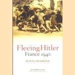 Fleeing Hitler. France 1940
Hanna Diamond
€ 10,00 Fleeing Hitler. France 1940
Hanna Diamond
€ 10,00