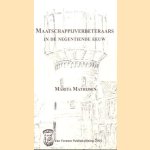 Maatschappijverbeteraars in de negentiende eeuw door Marita Mathijsen