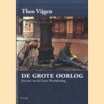 De grote oorlog. Facetten van de Eerste Wereldoorlog
Theo Vijgen
€ 8,00 De grote oorlog. Facetten van de Eerste Wereldoorlog
Theo Vijgen
€ 8,00