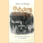 Vaders van tien. Verhaal van een jeugd die even volwassen mocht zijn
H. ten Berge
€ 5,00 Vaders van tien. Verhaal van een jeugd die even volwassen mocht zijn
H. ten Berge
€ 5,00