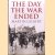 The Day the War Ended
Martin Gilbert
€ 10,00 The Day the War Ended
Martin Gilbert
€ 10,00