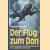 Der Flug zum Don. Aus dem geheimen Kriegstagebuch eines Aufklärungsfliegers door Georg Pemler