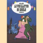 Le feuilleton du siecle
Willem
€ 15,00 Le feuilleton du siecle
Willem
€ 15,00