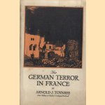 The German terror in France
Arnold J. Toynbee
€ 10,00 The German terror in France
Arnold J. Toynbee
€ 10,00