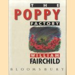 The Poppy Factory
William Fairchild
€ 8,00 The Poppy Factory
William Fairchild
€ 8,00