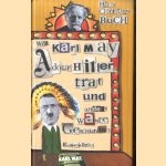 Wie Karl May Adolf Hitler Traf Und Andere Wahre Geschichten Tweedehands
Hans Christoph Buch
€ 8,00 Wie Karl May Adolf Hitler Traf Und Andere Wahre Geschichten Tweedehands
Hans Christoph Buch
€ 8,00