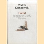 Hamit: Tagebuch 1990
Walter Kempowski
€ 15,00 Hamit: Tagebuch 1990
Walter Kempowski
€ 15,00