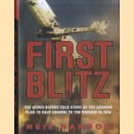 First Blitz: The Secret German Plan to Raze London to the Ground in 1918
Neil Hanson
€ 15,00