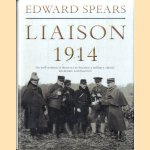 Liaison, 1914: A Narrative of the Great Retreat
Sir Edward Spears
€ 20,00 Liaison, 1914: A Narrative of the Great Retreat
Sir Edward Spears
€ 20,00