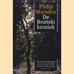 De Bronski-kroniek
Philip Marsden
€ 6,00 De Bronski-kroniek
Philip Marsden
€ 6,00