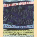 In Love and War: A Letter to My Parents
Maria Corelli
€ 5,00 In Love and War: A Letter to My Parents
Maria Corelli
€ 5,00