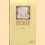 Durst
Michael Kumpfmüller
€ 8,00 Durst
Michael Kumpfmüller
€ 8,00