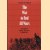 The War to End All Wars: The American Military Experience in World War I
Edward M. Coffman
€ 15,00 The War to End All Wars: The American Military Experience in World War I
Edward M. Coffman
€ 15,00