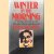 Winter in the Morning: A Young Girl's Life in the Warsaw Ghetto and Beyond 1939-45
Janina Bauman
€ 8,00 Winter in the Morning: A Young Girl's Life in the Warsaw Ghetto and Beyond 1939-45
Janina Bauman
€ 8,00