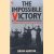 The Impossible Victory: A Personal Account of the Battle for the River Po
Brian Harpur
€ 5,00 The Impossible Victory: A Personal Account of the Battle for the River Po
Brian Harpur
€ 5,00