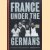 France Under the Germans: Collaboration and Compromise door Philippe Burrin