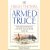 Armed Truce: The Beginnings of the Cold War 1945-46 door Hugh Thomas