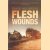 Flesh Wounds
David Holbrook
€ 12,50 Flesh Wounds
David Holbrook
€ 12,50