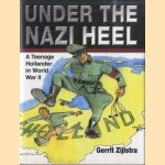 Under the Nazi Heel
Gerrit Zijlstra
€ 8,00