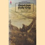 Goodbye Dolly Gray: Story of the Boer War
Rayne Kruger
10,00 €