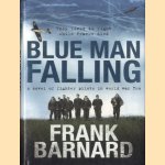 Blue Man Falling
Frank Barnard
€ 10,00 Blue Man Falling
Frank Barnard
€ 10,00