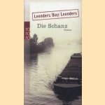 Die Schanz
Hiltrud Leenders e.a.
€ 6,00 Die Schanz
Hiltrud Leenders e.a.
€ 6,00