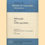 Bibliographie zur Luftkriegsgeschichte
Karl Köhler
€ 20,00