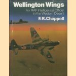 Wellington Wings: An RAF Intelligence Officer in the Western Desert
F. R. Chappell
€ 10,00 Wellington Wings: An RAF Intelligence Officer in the Western Desert
F. R. Chappell
€ 10,00