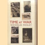 Time at War
Nicholas Mosley
€ 5,00 Time at War
Nicholas Mosley
€ 5,00