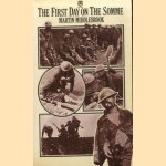 First Day on the Somme, The: 1st July, 1916
Martin Middlebrook
€ 8,00